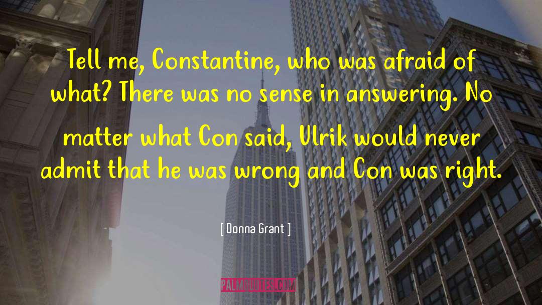 Constantine Leandred quotes by Donna Grant