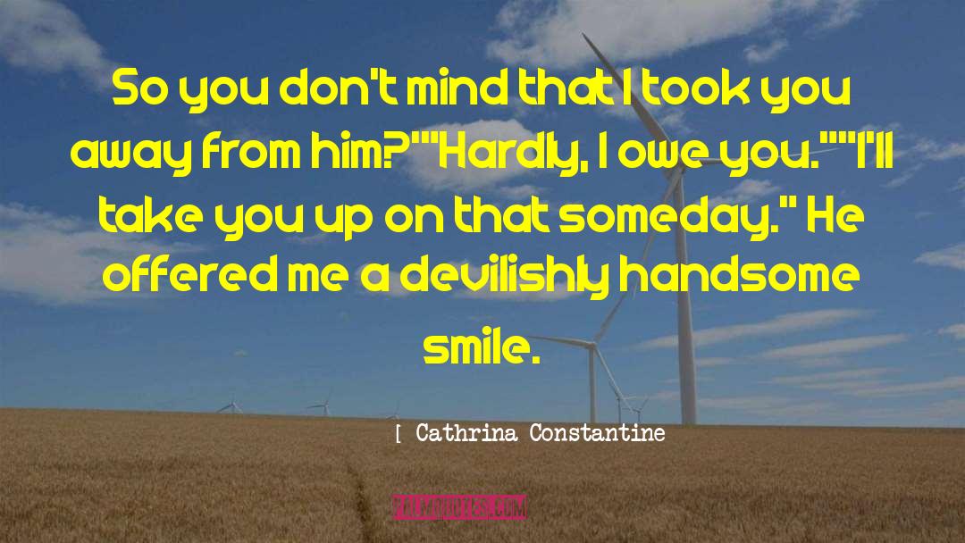 Constantine Leandred quotes by Cathrina Constantine