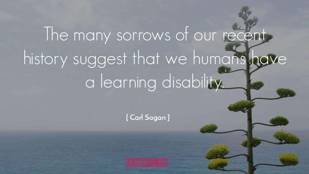 Constantly Learning quotes by Carl Sagan