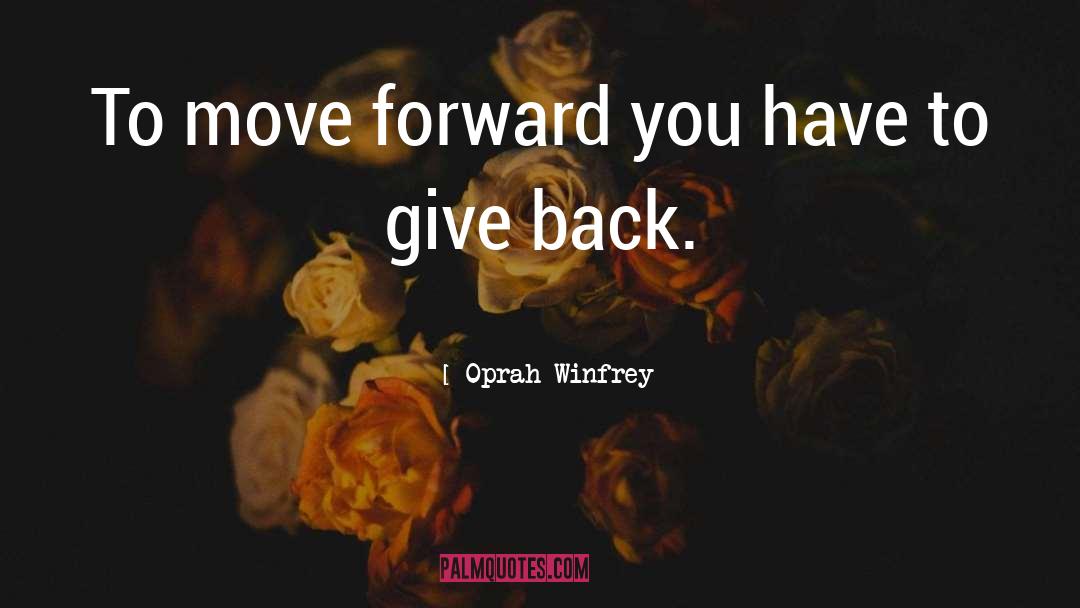 Constantly Moving quotes by Oprah Winfrey