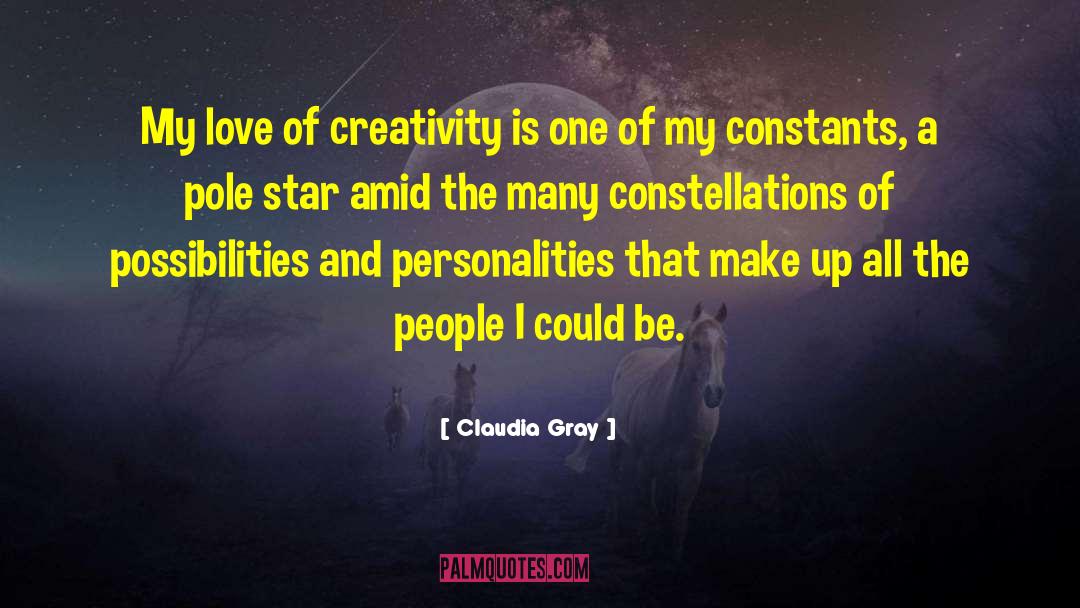 Constants quotes by Claudia Gray