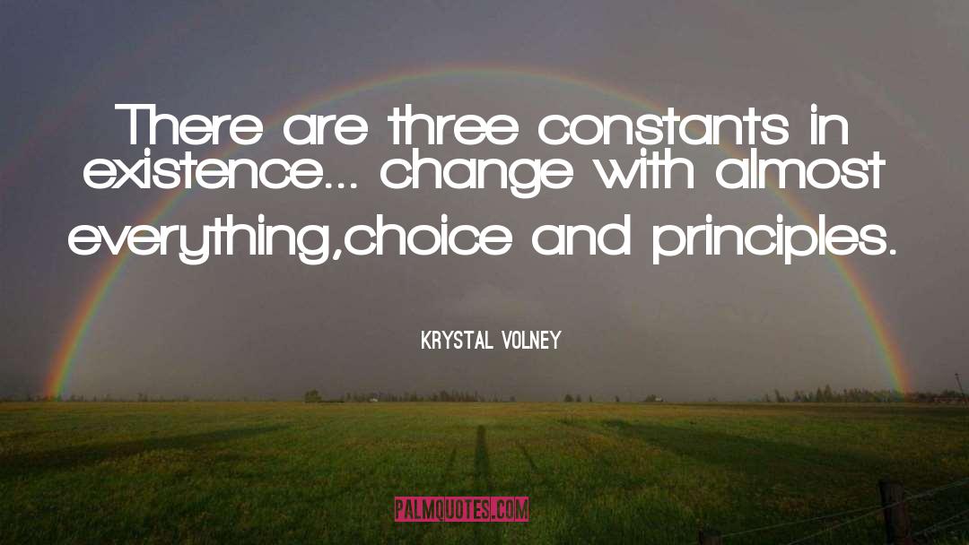 Constants quotes by Krystal Volney