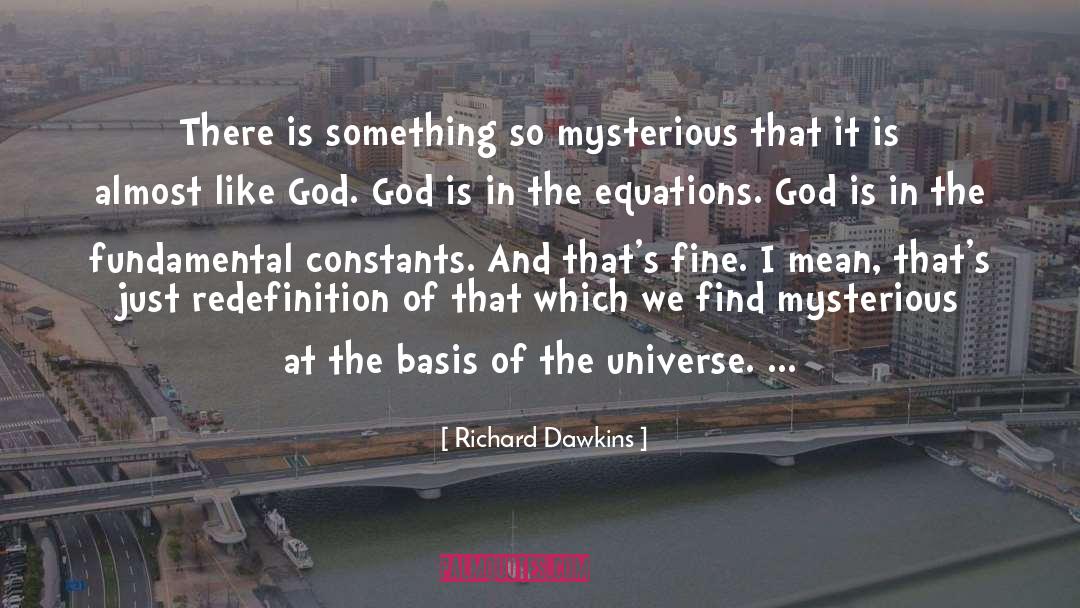 Constants quotes by Richard Dawkins