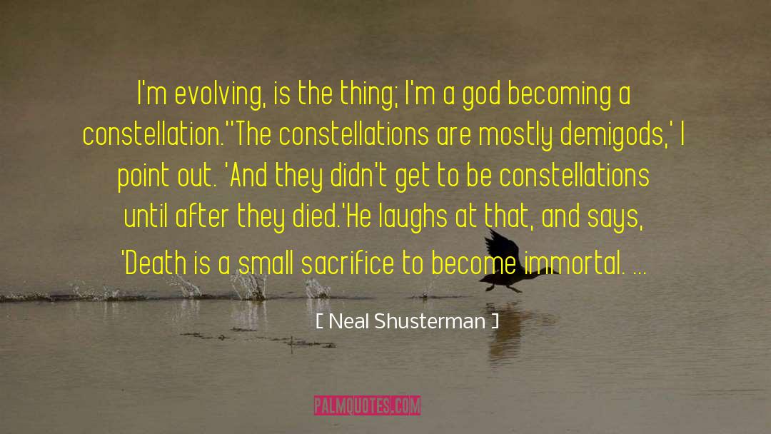 Constellation quotes by Neal Shusterman