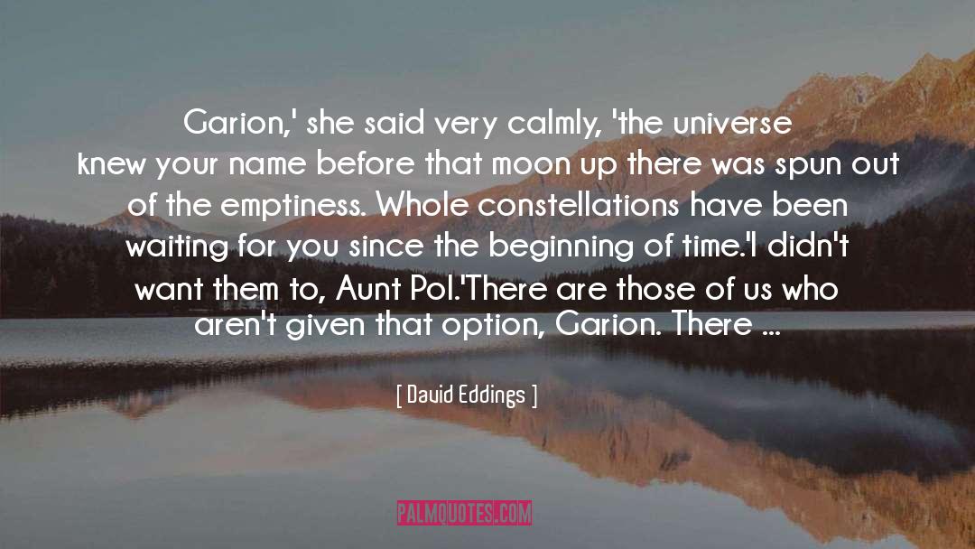 Constellations quotes by David Eddings