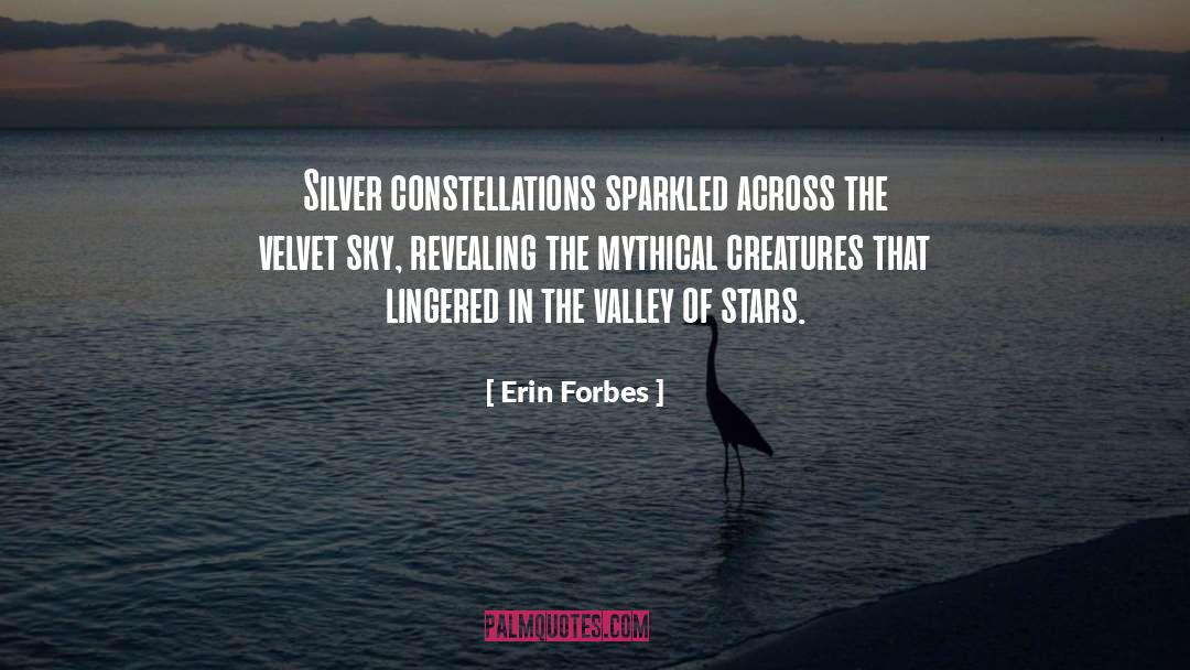 Constellations quotes by Erin Forbes