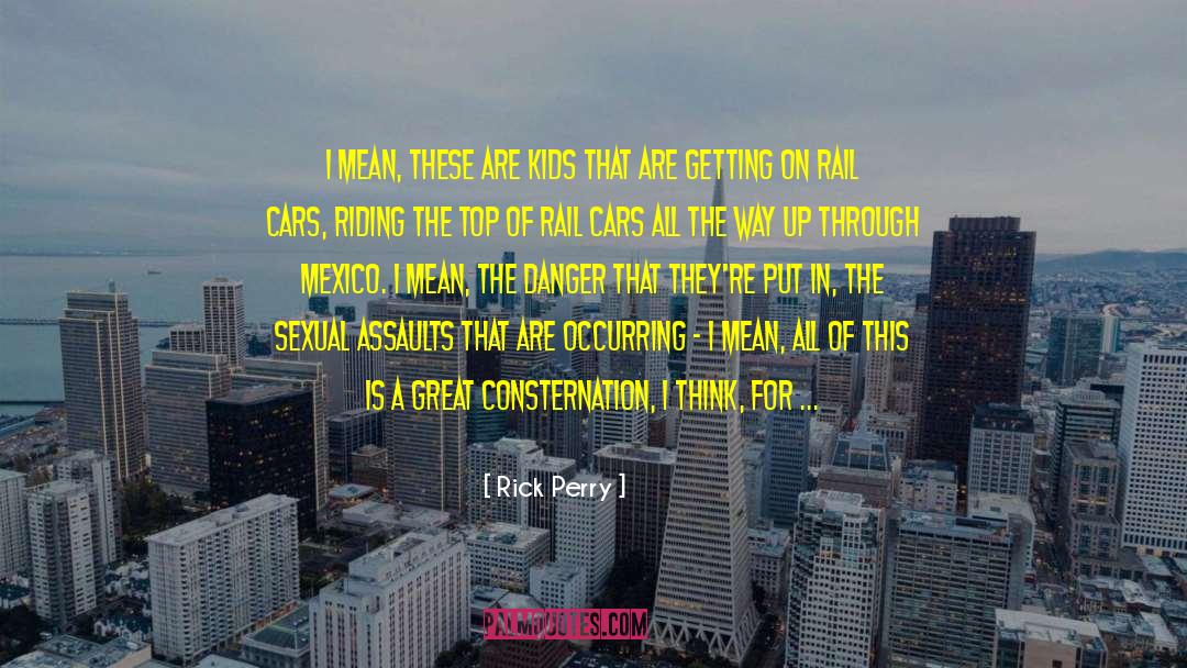 Consternation quotes by Rick Perry