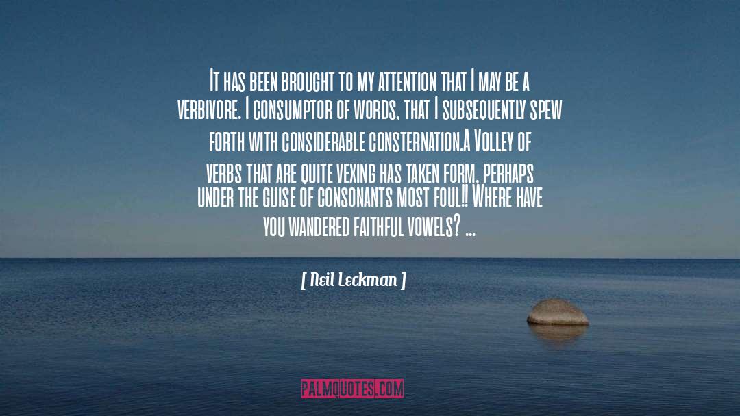 Consternation quotes by Neil Leckman