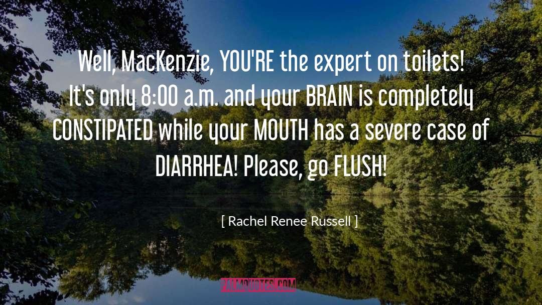 Constipated quotes by Rachel Renee Russell
