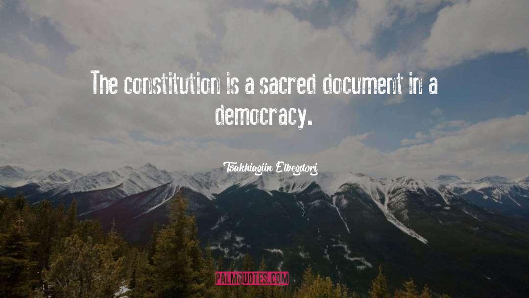 Constitution quotes by Tsakhiagiin Elbegdorj