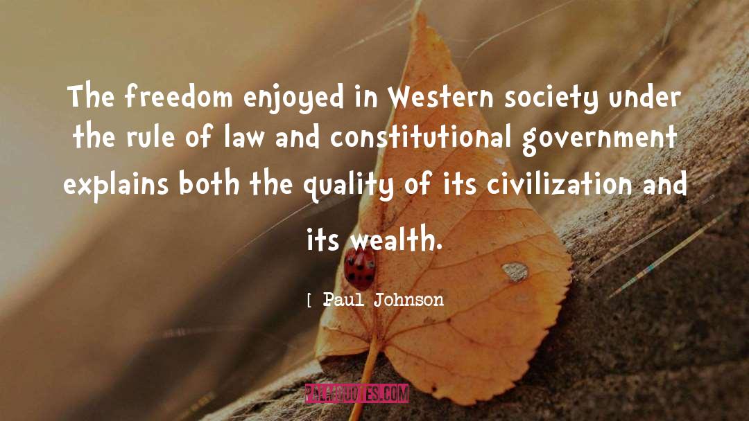 Constitutional Government quotes by Paul Johnson