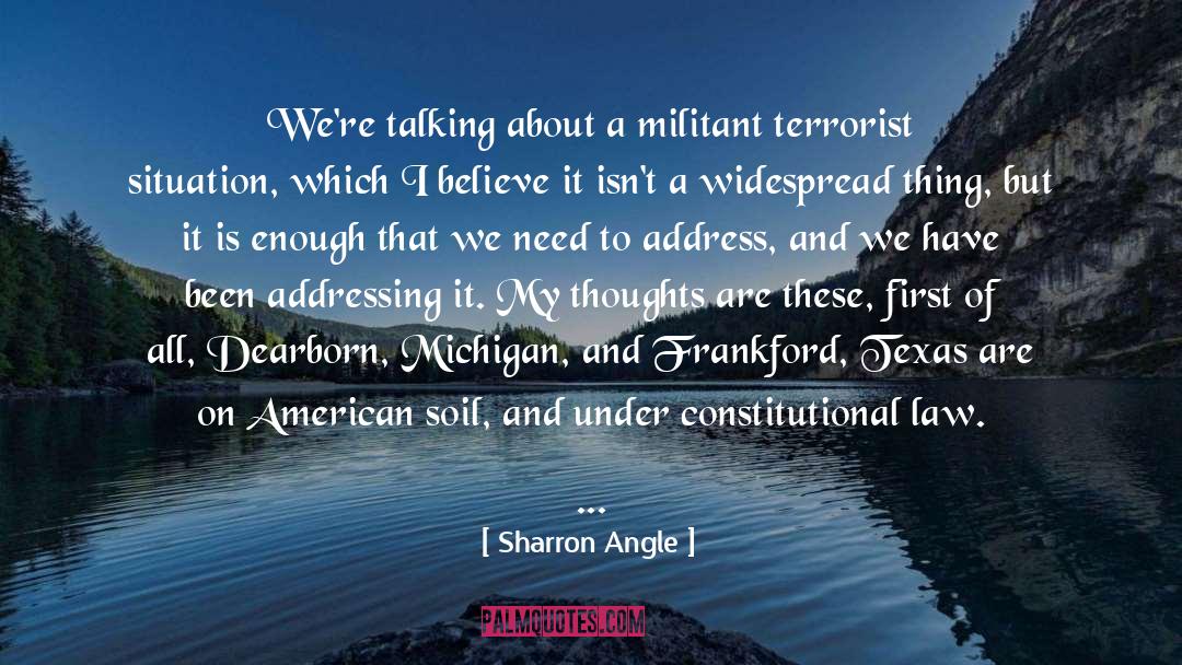 Constitutional Law quotes by Sharron Angle