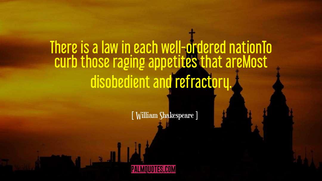 Constitutional Law quotes by William Shakespeare