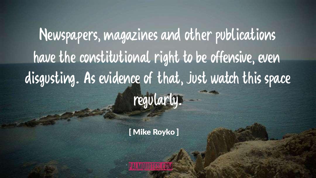 Constitutional quotes by Mike Royko