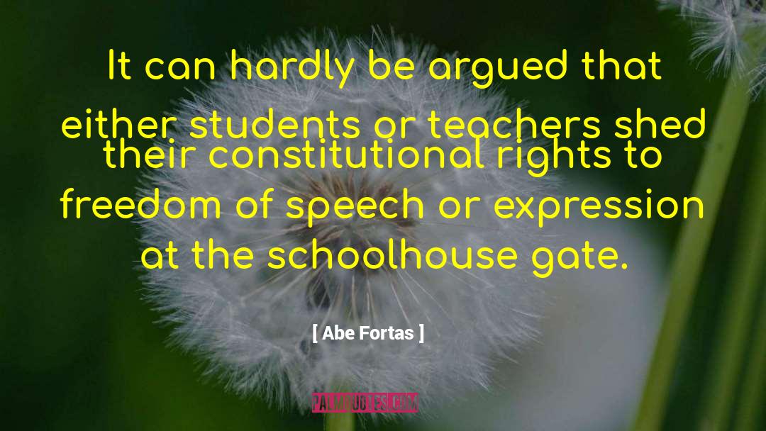 Constitutional Rights quotes by Abe Fortas