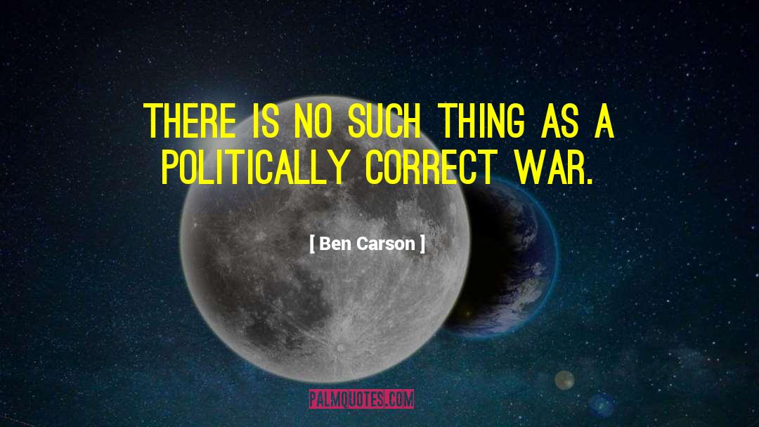Constitutionally Correct quotes by Ben Carson