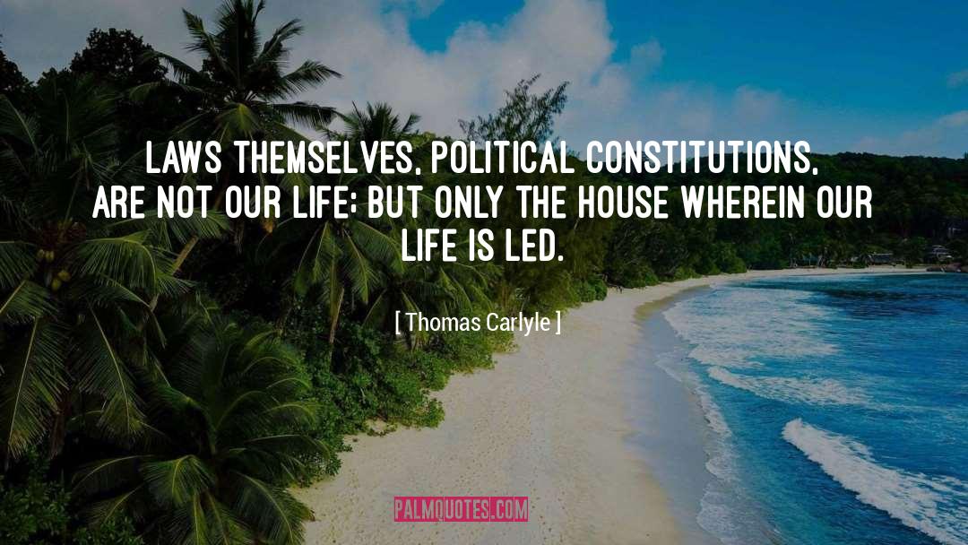 Constitutions quotes by Thomas Carlyle