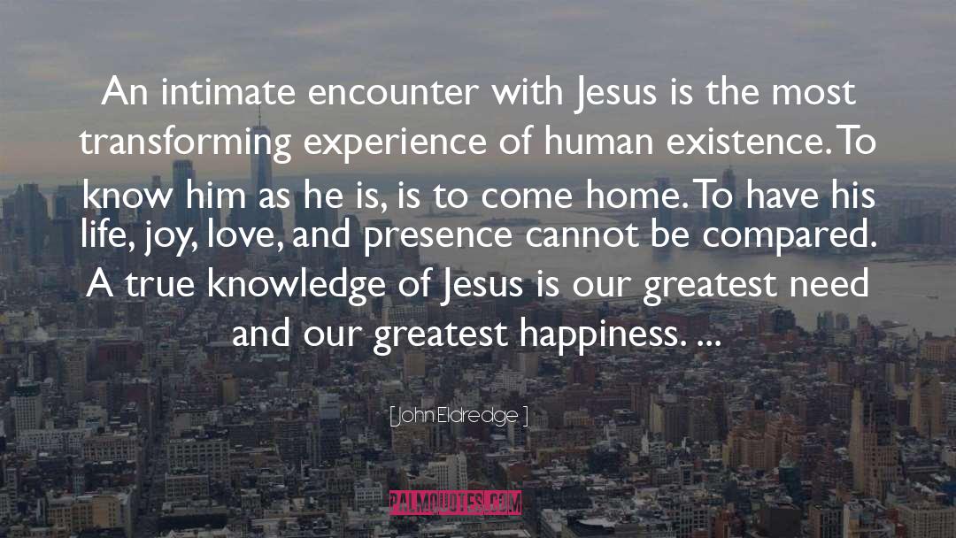 Constraining Jesus quotes by John Eldredge