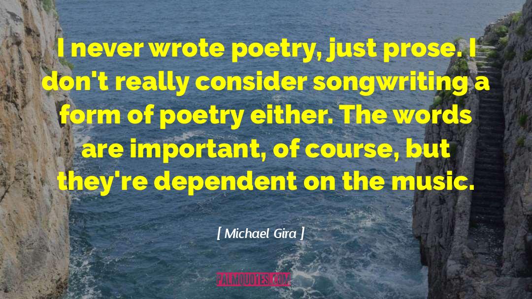 Constraint Poetry quotes by Michael Gira