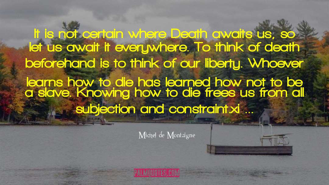 Constraint quotes by Michel De Montaigne