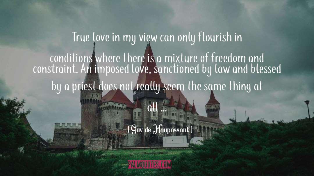 Constraint quotes by Guy De Maupassant