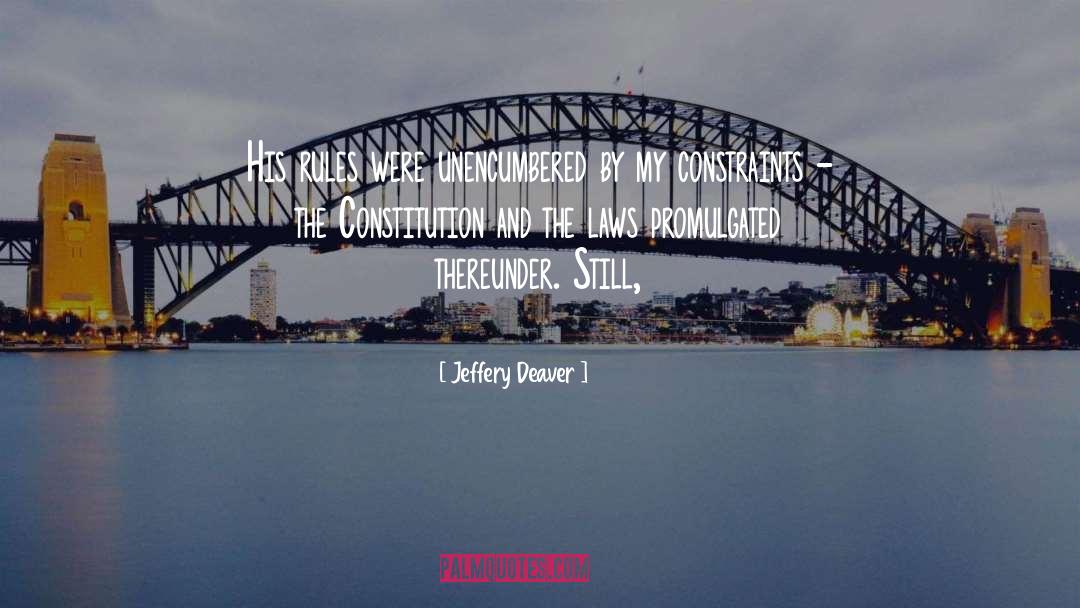 Constraints quotes by Jeffery Deaver