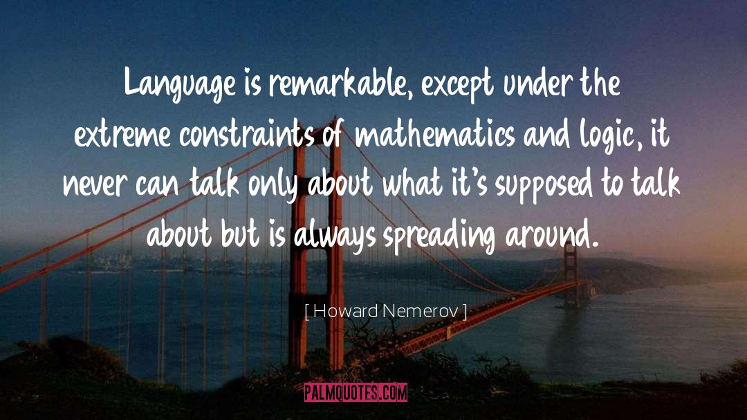 Constraints quotes by Howard Nemerov