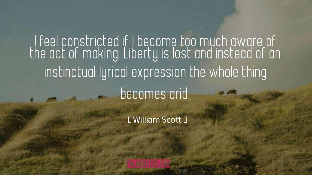 Constricted quotes by William Scott