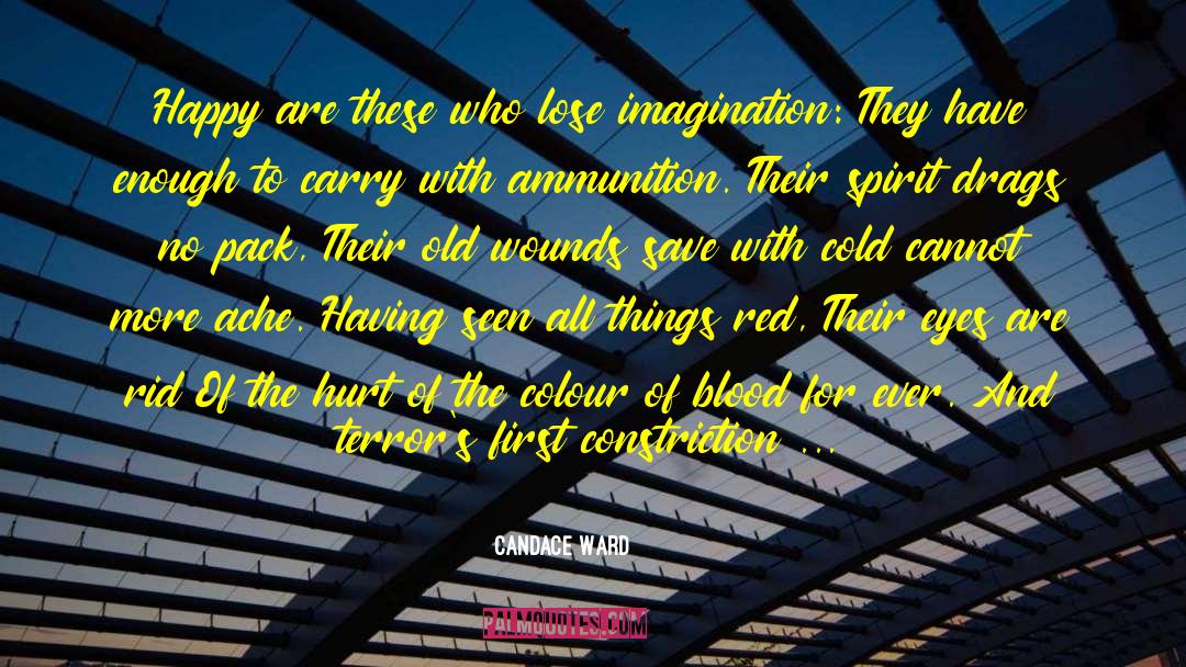Constriction quotes by Candace Ward