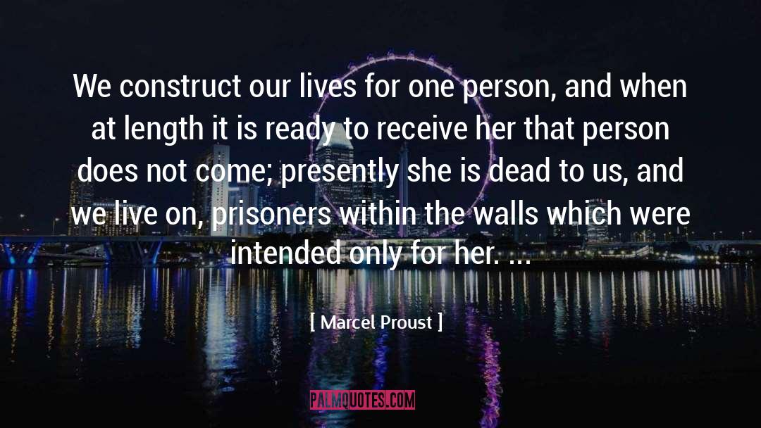 Construct quotes by Marcel Proust