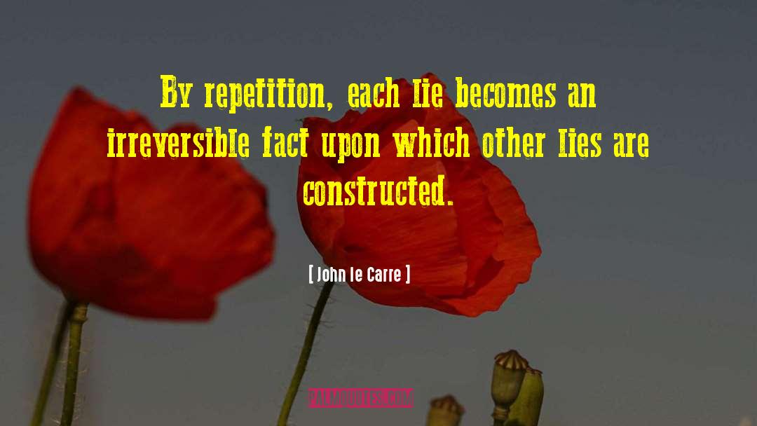 Constructed quotes by John Le Carre
