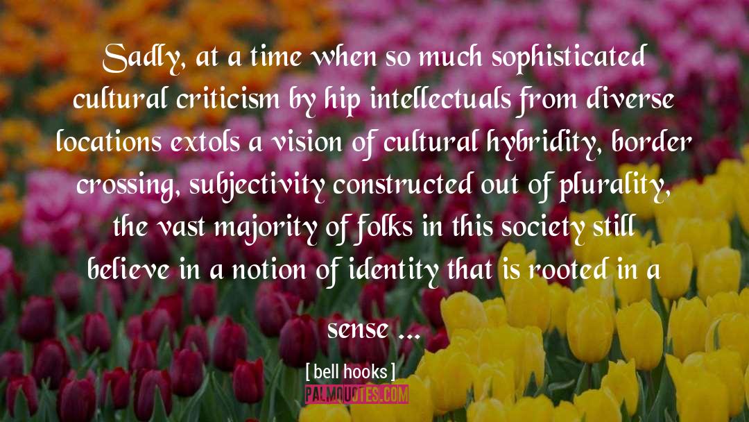 Constructed quotes by Bell Hooks