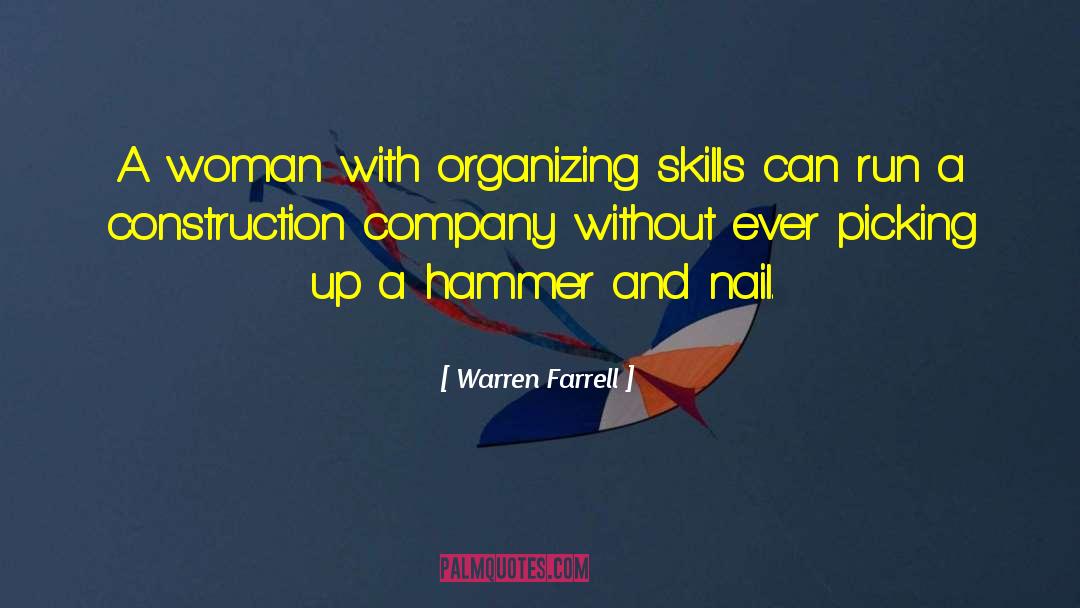 Construction Company quotes by Warren Farrell