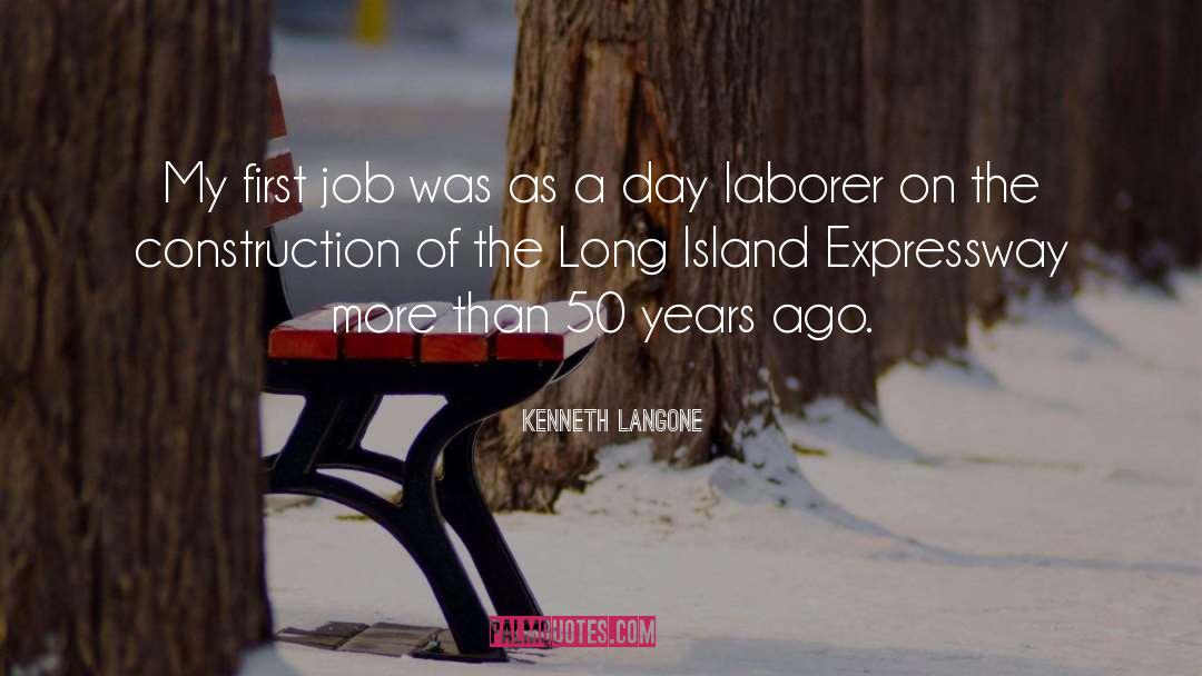 Construction Projects quotes by Kenneth Langone