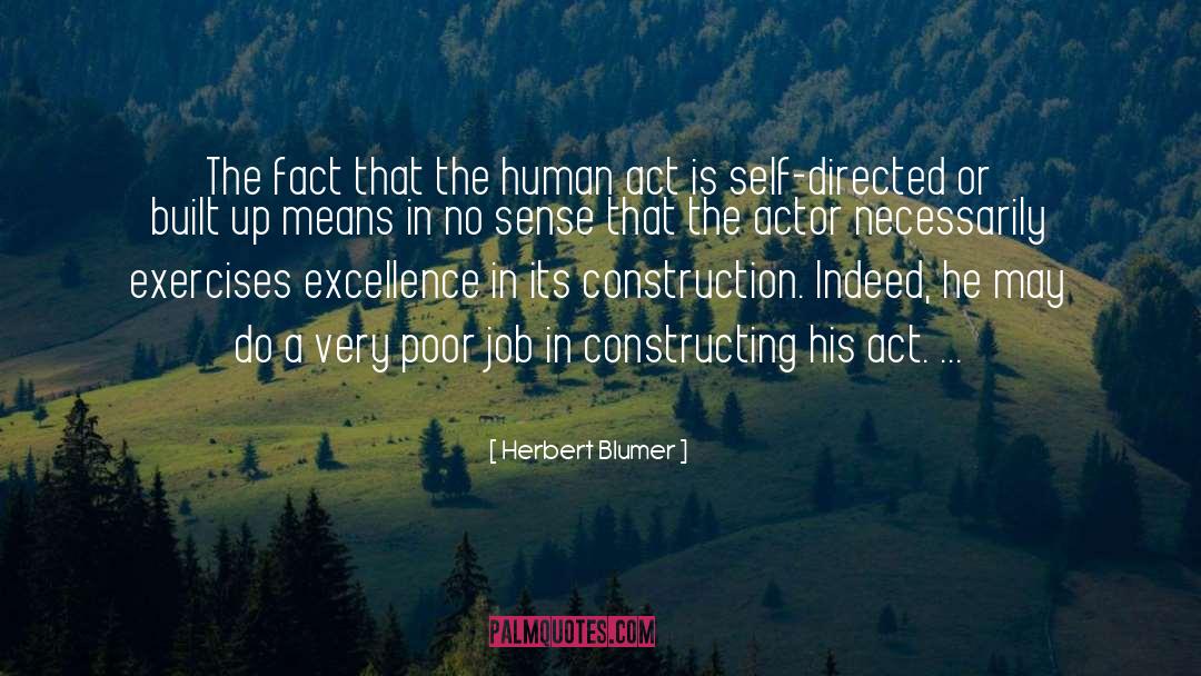 Construction quotes by Herbert Blumer