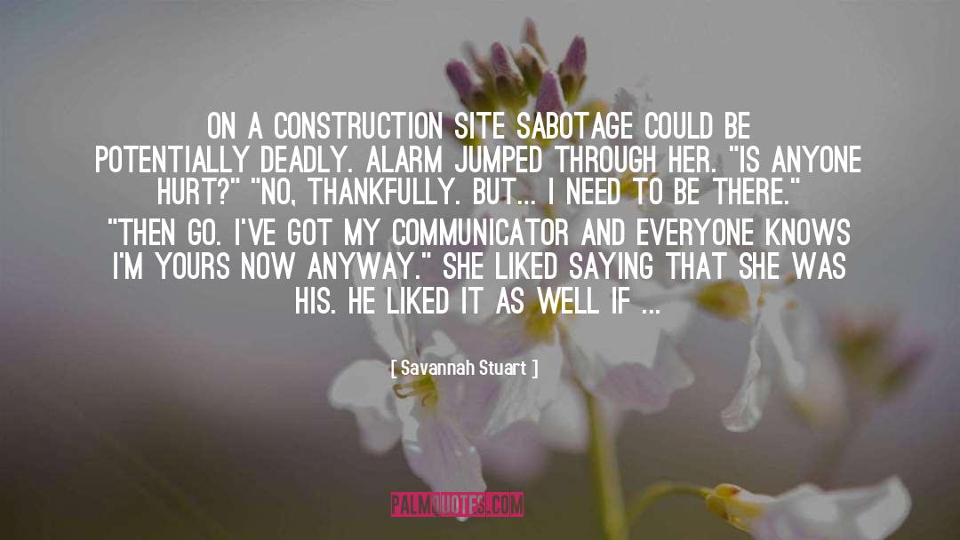 Construction quotes by Savannah Stuart