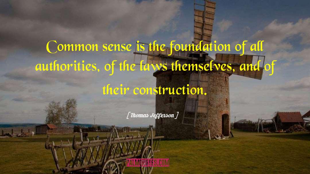 Construction quotes by Thomas Jefferson