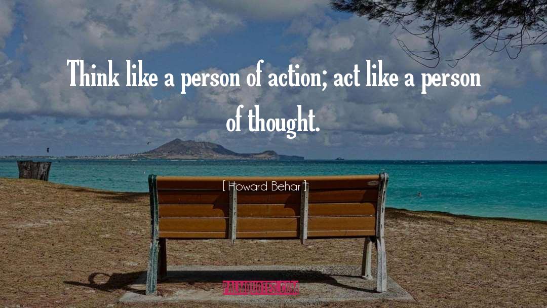 Constructive Action quotes by Howard Behar