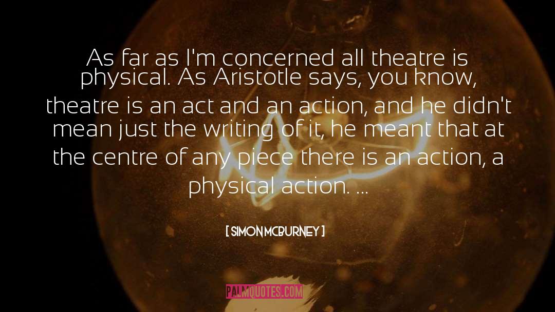 Constructive Action quotes by Simon McBurney