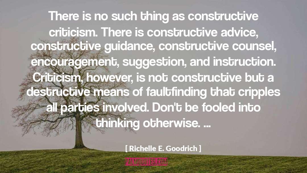 Constructive Criticism quotes by Richelle E. Goodrich