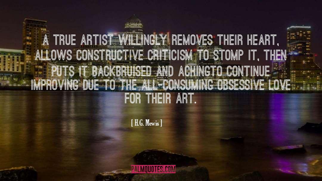 Constructive Criticism quotes by H.G. Mewis