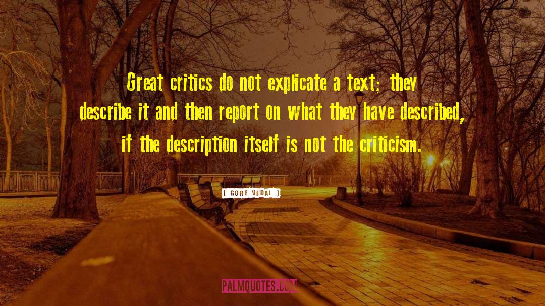 Constructive Criticism quotes by Gore Vidal