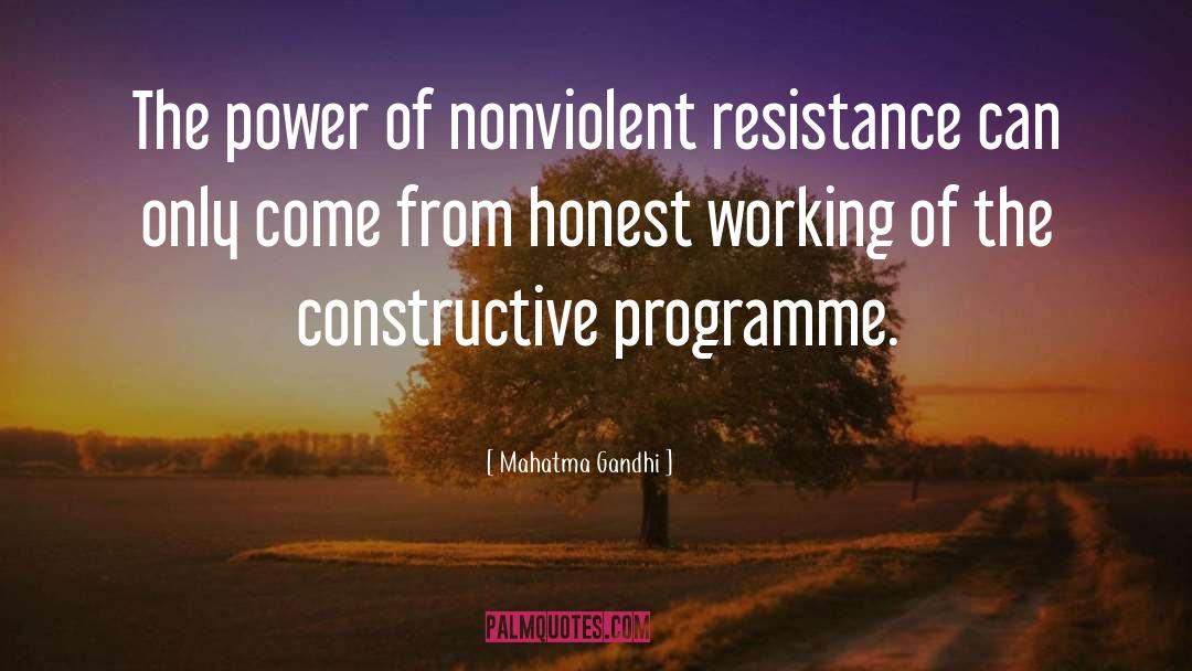 Constructive Policy quotes by Mahatma Gandhi