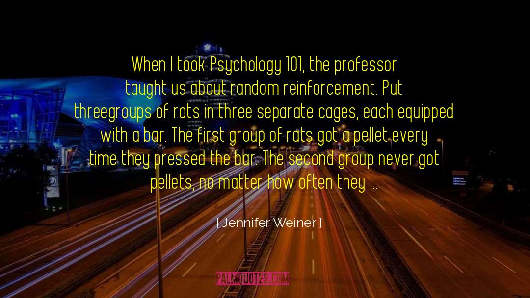 Constructive Psychology quotes by Jennifer Weiner