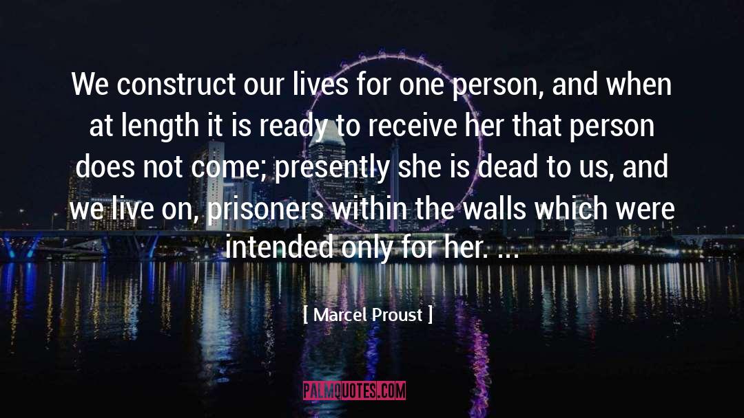 Constructs quotes by Marcel Proust