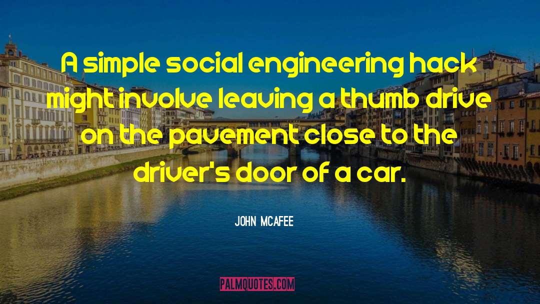 Constructural Engineering quotes by John McAfee