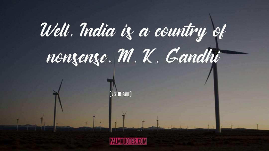 Consulate Of India quotes by V.S. Naipaul