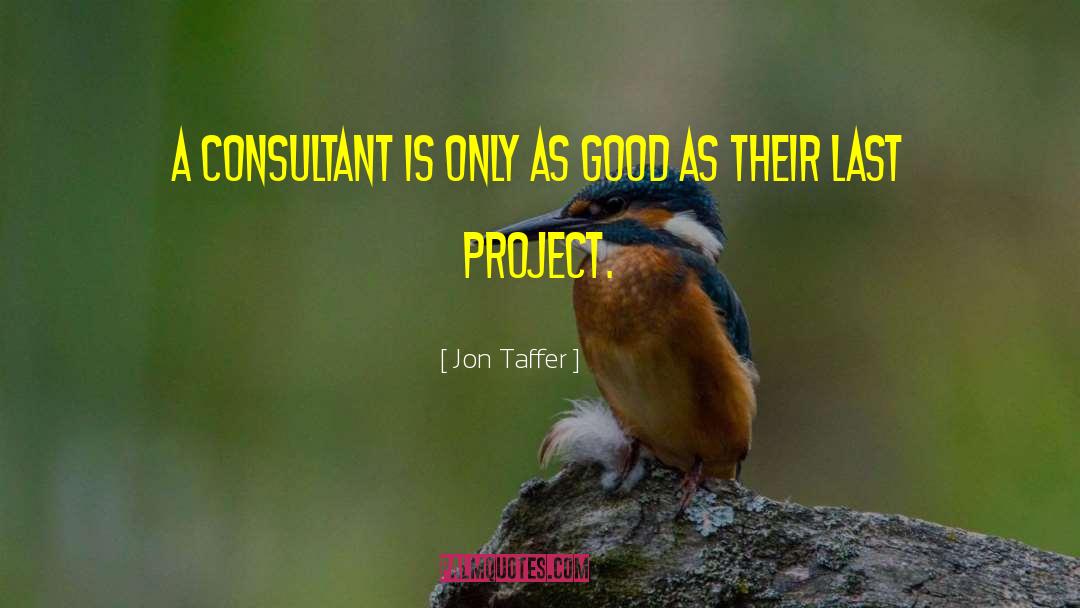 Consultant quotes by Jon Taffer