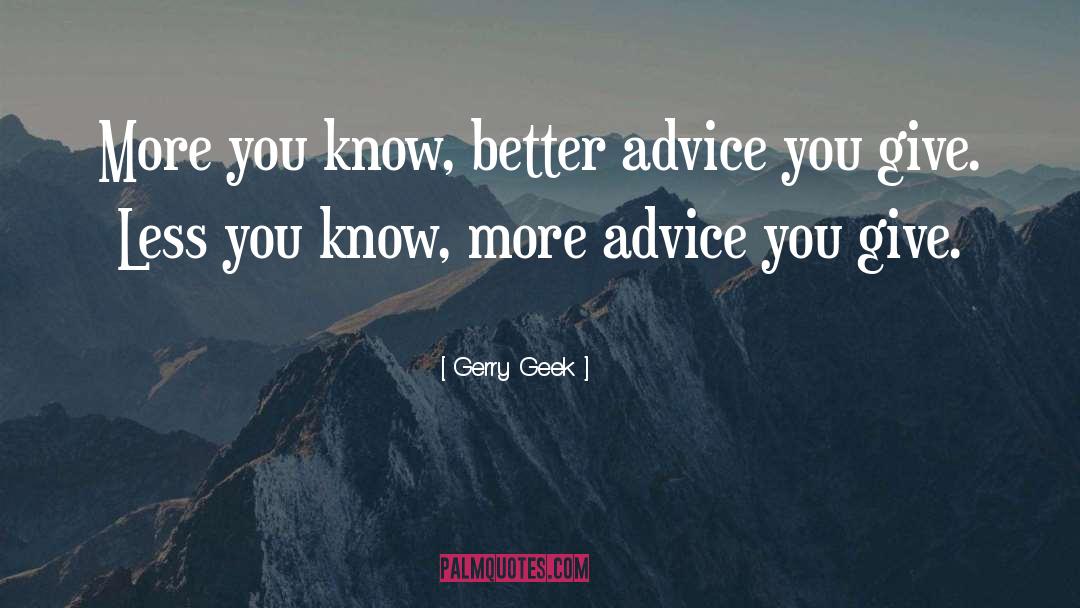 Consulting quotes by Gerry Geek