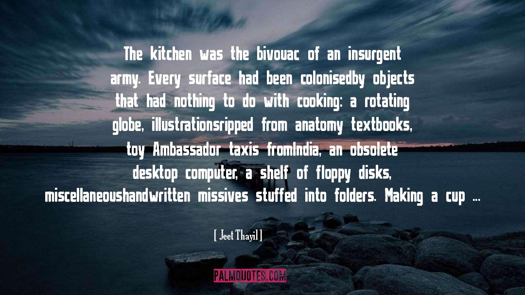 Consumed quotes by Jeet Thayil